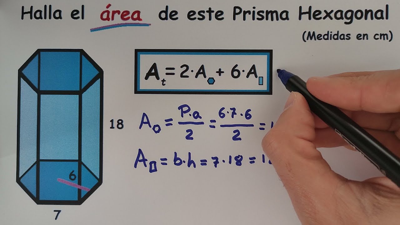Cálculo del área de un prisma hexagonal - Ejercicio resuelto