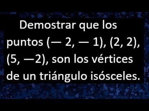 Demostración de la condición de vértices de un triángulo isósceles