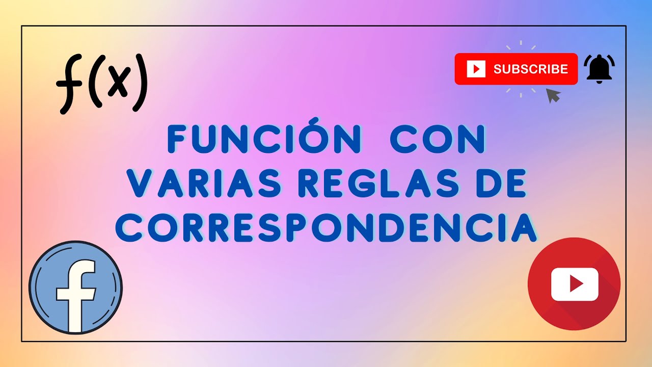 Funciones con múltiples reglas de correspondencia
