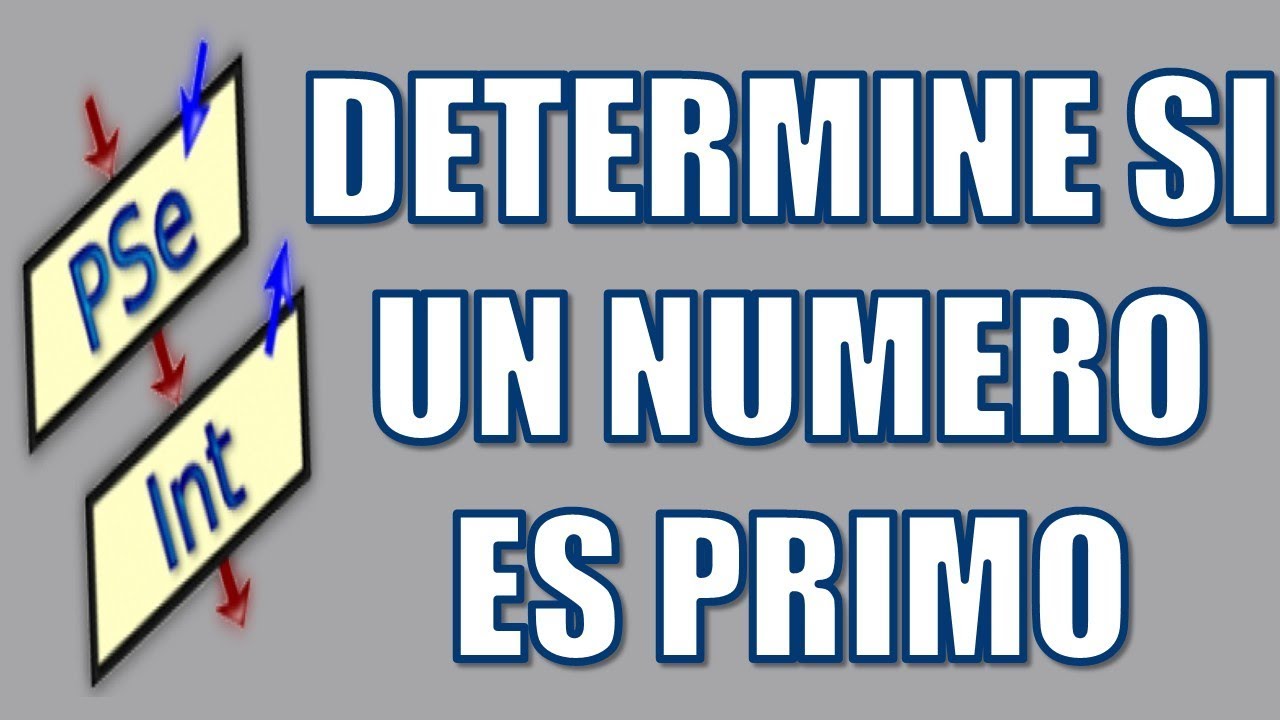 Algoritmo para verificar si un número es primo