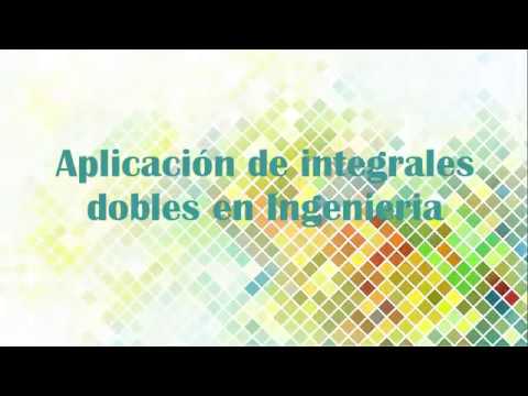 Aplicaciones prácticas de la integral doble en ingeniería