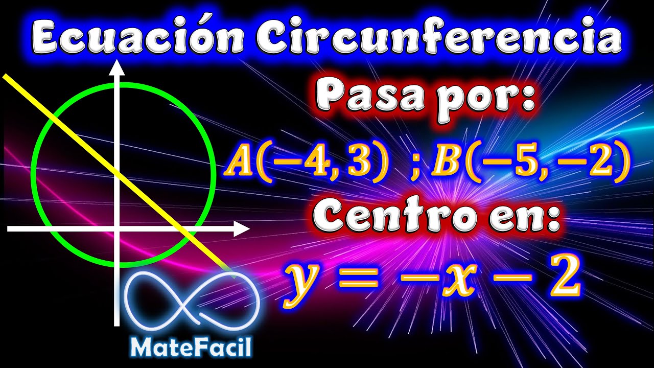Cómo calcular la ecuación de una circunferencia que pasa por dos puntos
