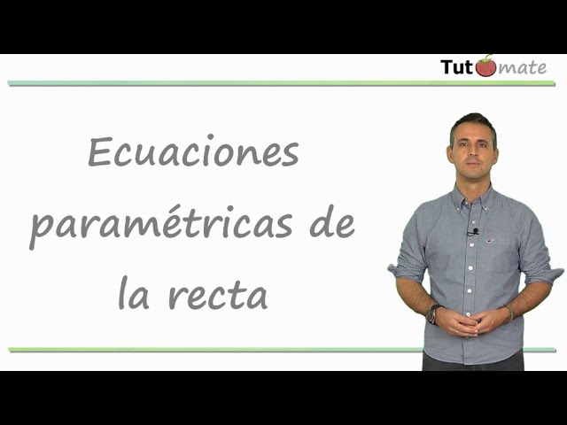 Cómo calcular la ecuación paramétrica de una línea recta de forma sencilla