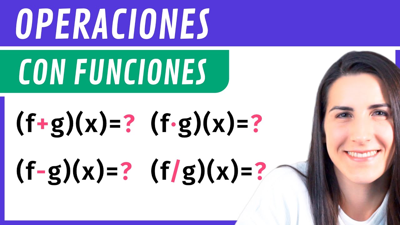 Operaciones matemáticas básicas con funciones