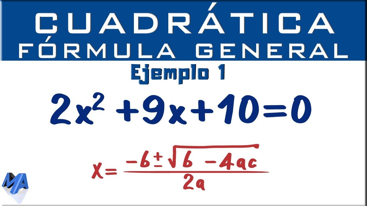 Cómo resolver problemas con ecuaciones cuadráticas utilizando la fórmula general