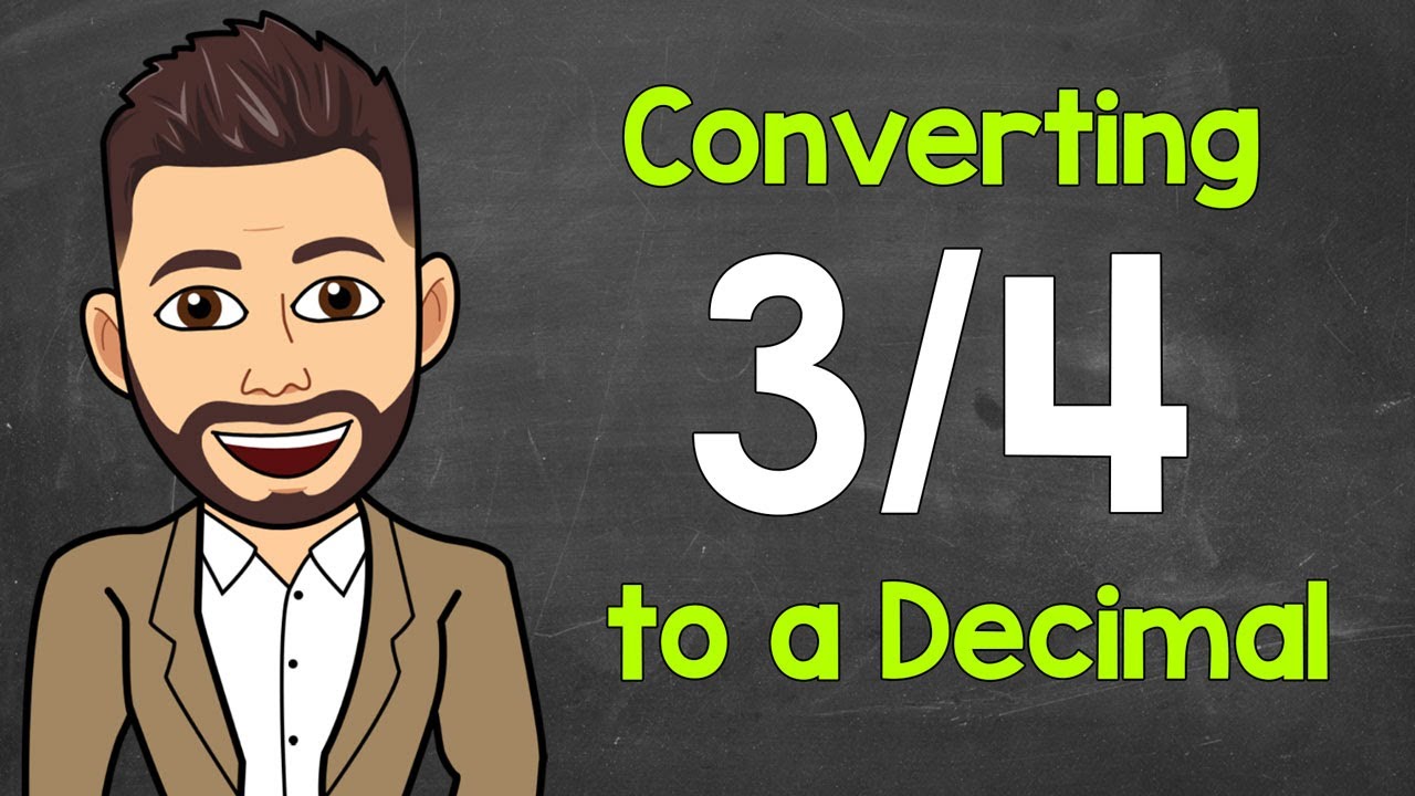 Convertir 3/4 a decimal