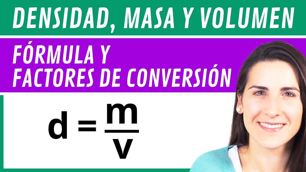 Definición de densidad o masa específica: el cociente resultante