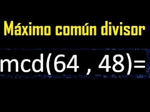 Encuentra el máximo común divisor (MCD) de los números 48 64 y 72