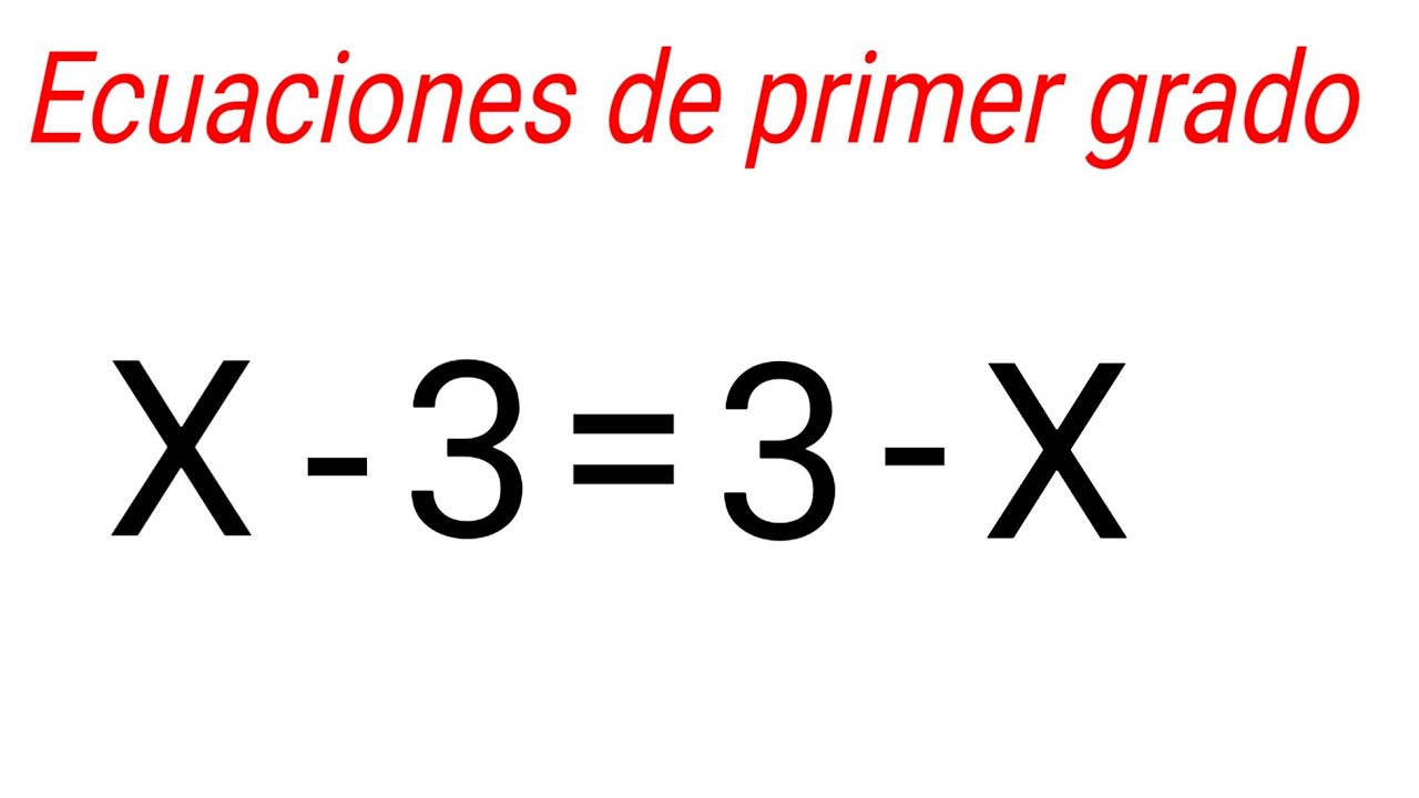 Resolución de ecuación lineal: x-3=3-x