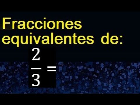 Cálculo de la equivalencia de 2/3 en fracción