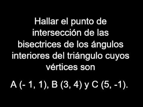 Punto de intersección de las bisectrices de un triángulo