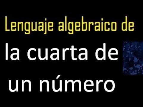 Calcula el cuadrado de la cuarta parte del triple de b