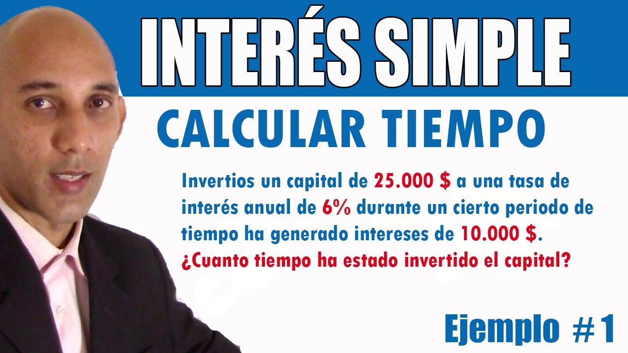 Cómo calcular el tiempo en interés simple de forma eficiente