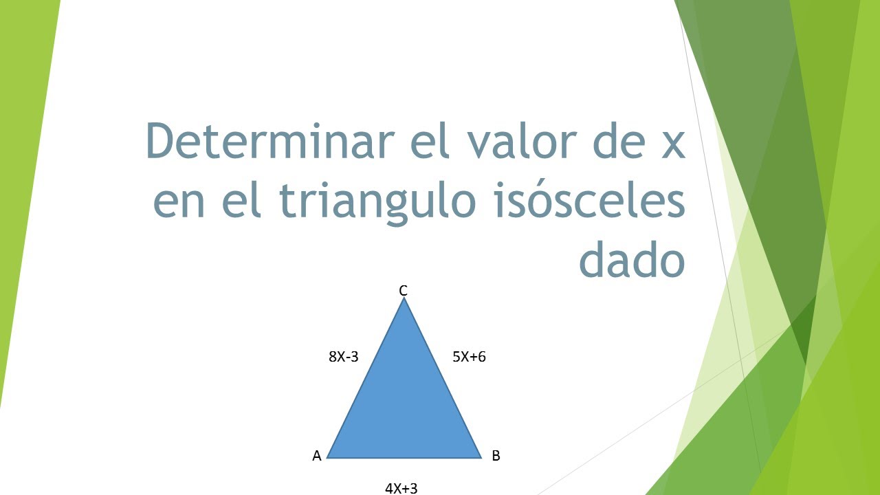 Cómo calcular el valor de x en un triángulo isósceles