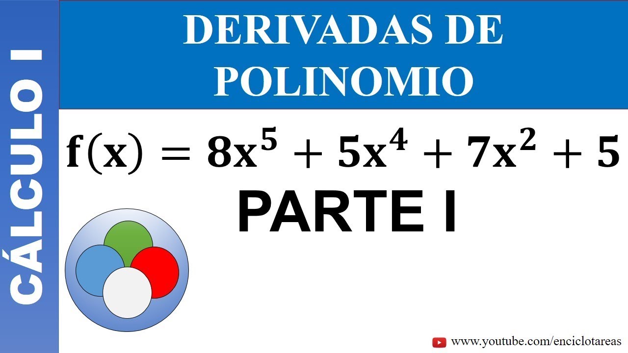 Cómo calcular la derivada de un polinomio paso a paso