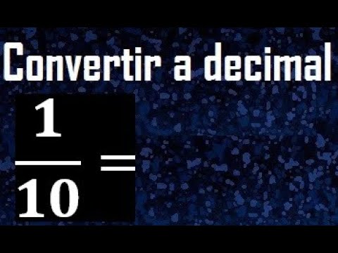 Cómo convertir 1/10 a decimal