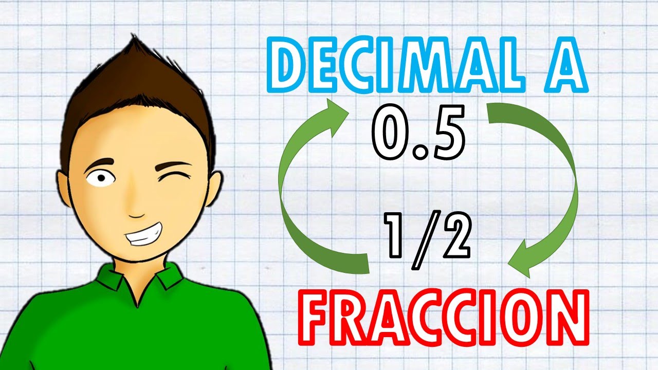 Cómo escribir un número decimal en fracción