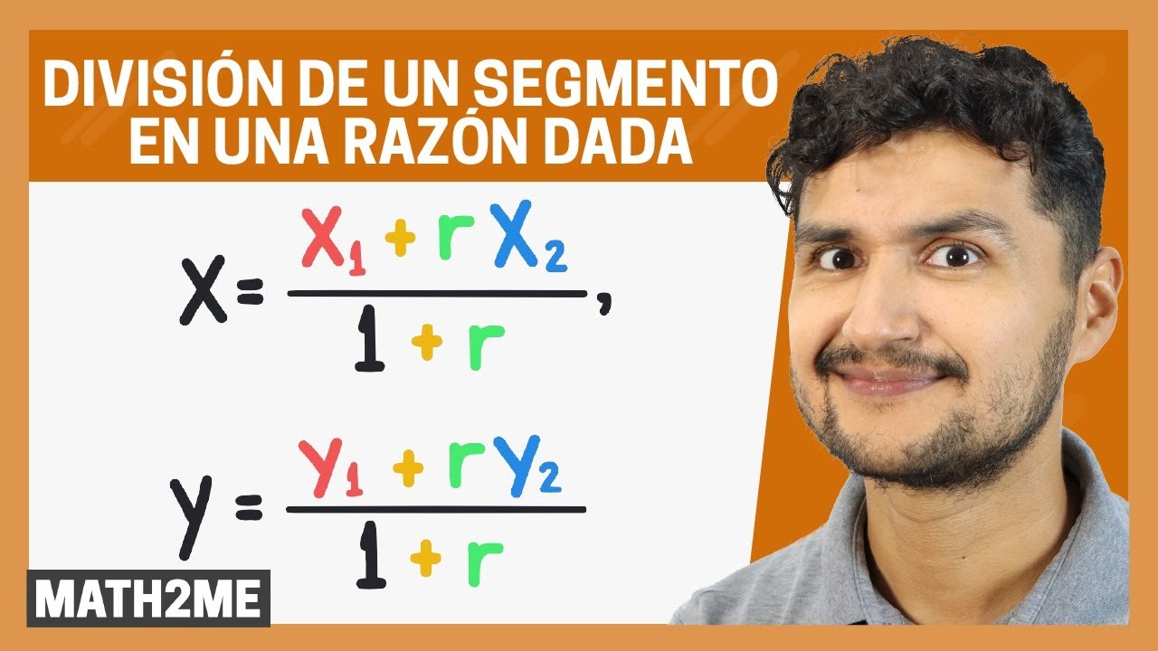 Concepto de división de un segmento en una razón dada