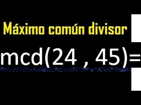 Divisores comunes de 24 y 45: ¿cuáles son?