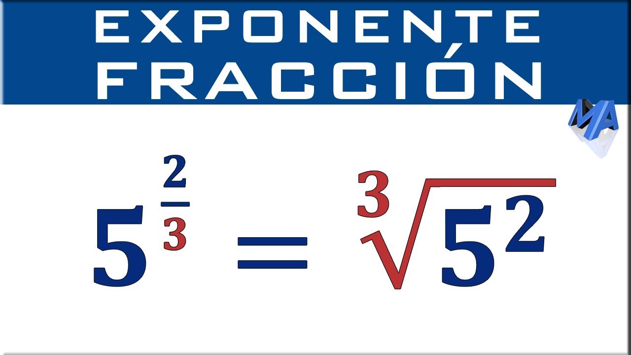 Exponentes racionales: una guía completa sobre exponentes mixtos en números enteros decimales y fraccionarios