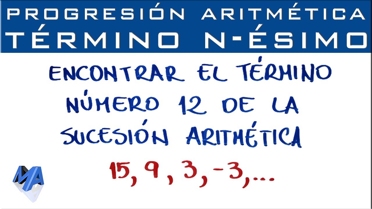 Fórmula para calcular el término n de una secuencia aritmética