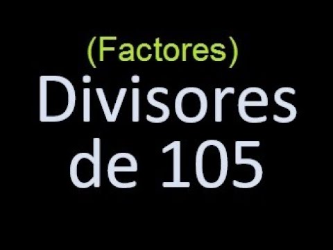Identifica el número que no es divisor de 105