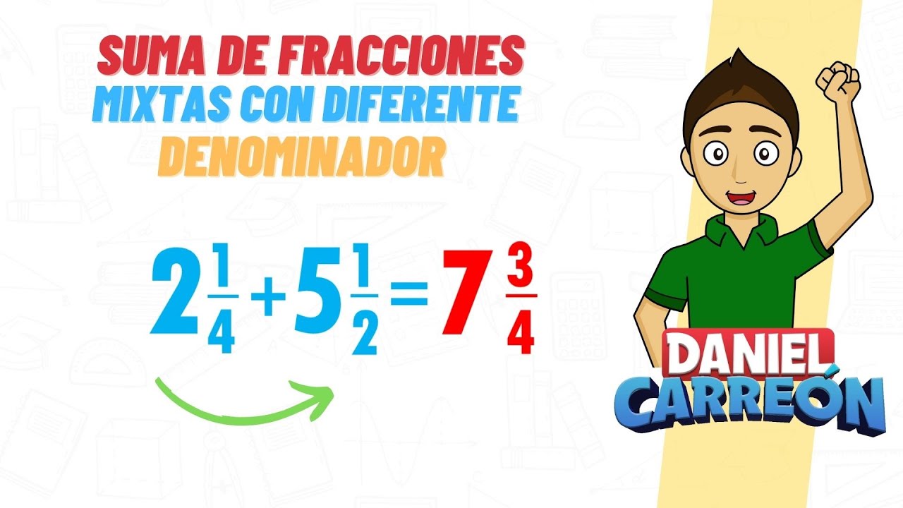 Método para realizar sumas de fracciones mixtas