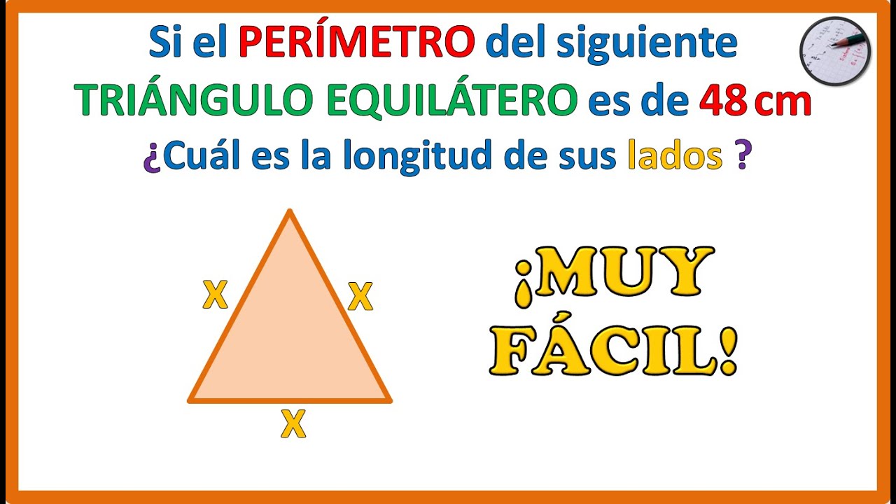 Perímetro de un triángulo equilátero con lado de longitud 3x – 2
