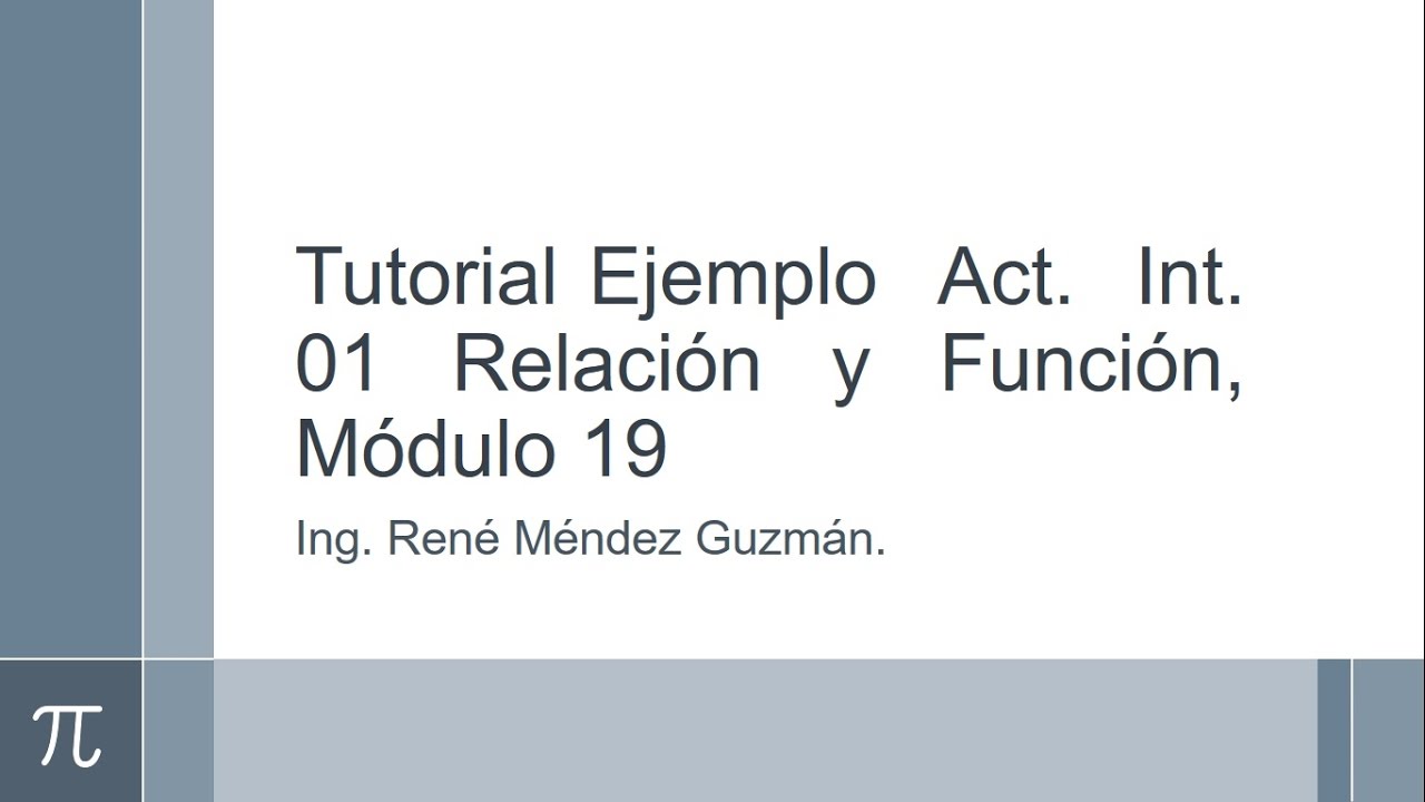 Relación y función en el módulo 19 de la semana 1