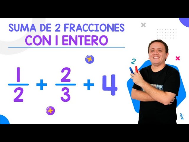 Cómo encontrar fracciones que sumen 1 entero y 1/2