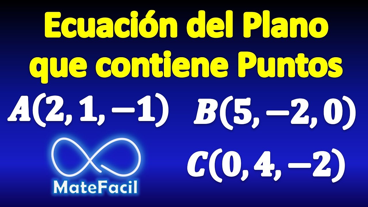 Cómo encontrar la ecuación del plano que pasa por tres puntos