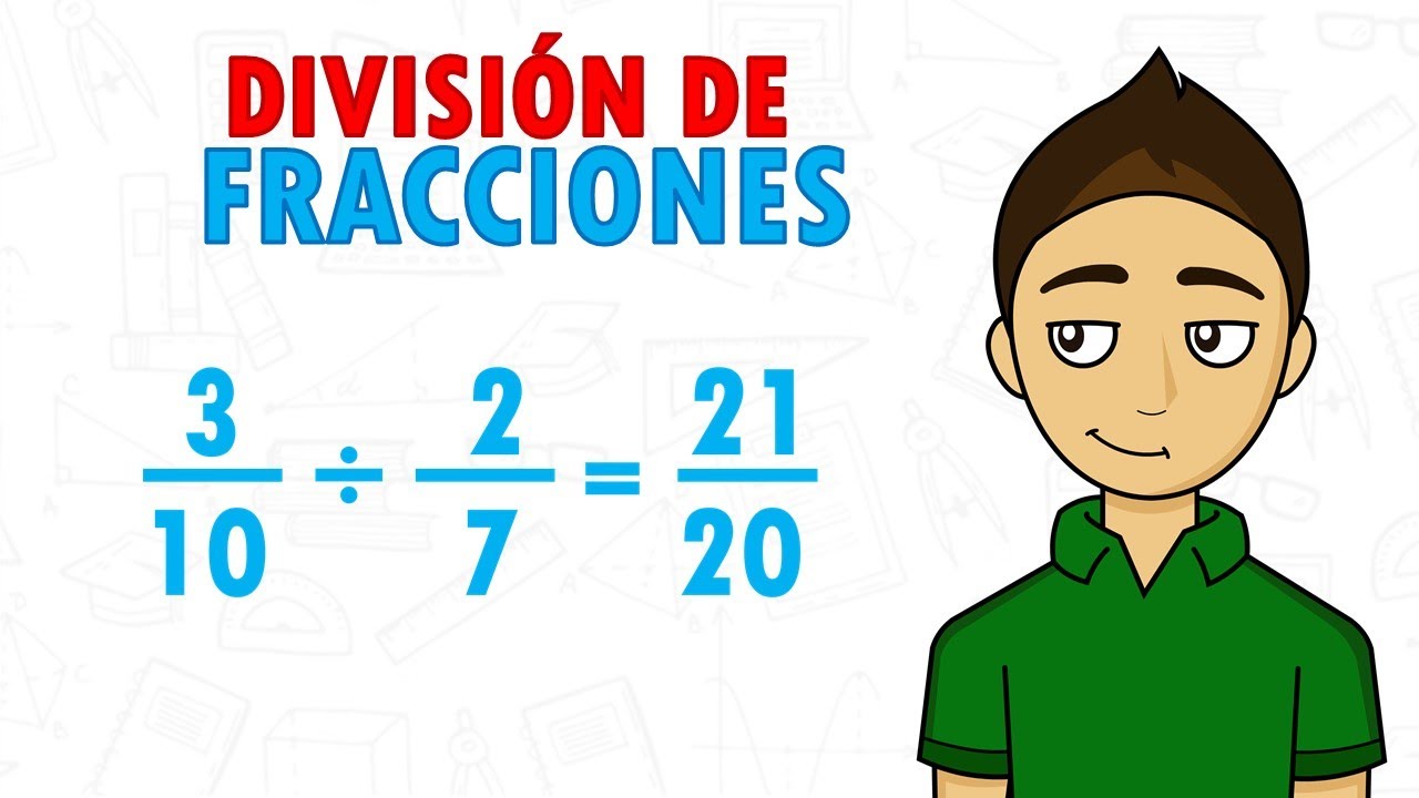 Divide fracciones: ejemplos y soluciones